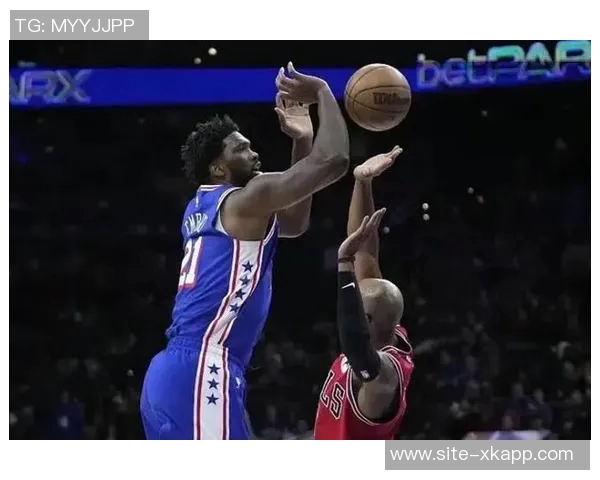 恩比德客战公牛仍受限制出场时间保持在20分钟左右